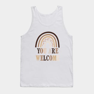 You are Welcome | Encouragement, Growth Mindset Tank Top